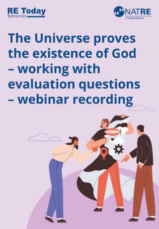 The Universe proves the existence of God – working with evaluation questions