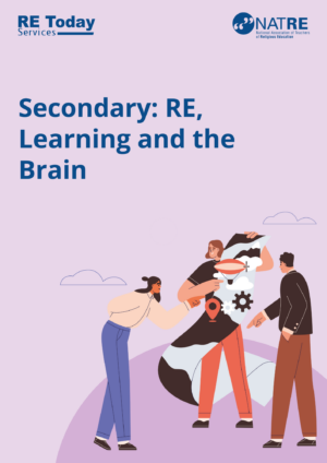 Secondary: RE, Learning And The Brain