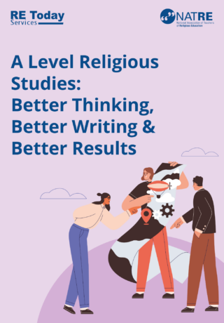 A Level Religious Studies Better Thinking, Better Writing & Better Results